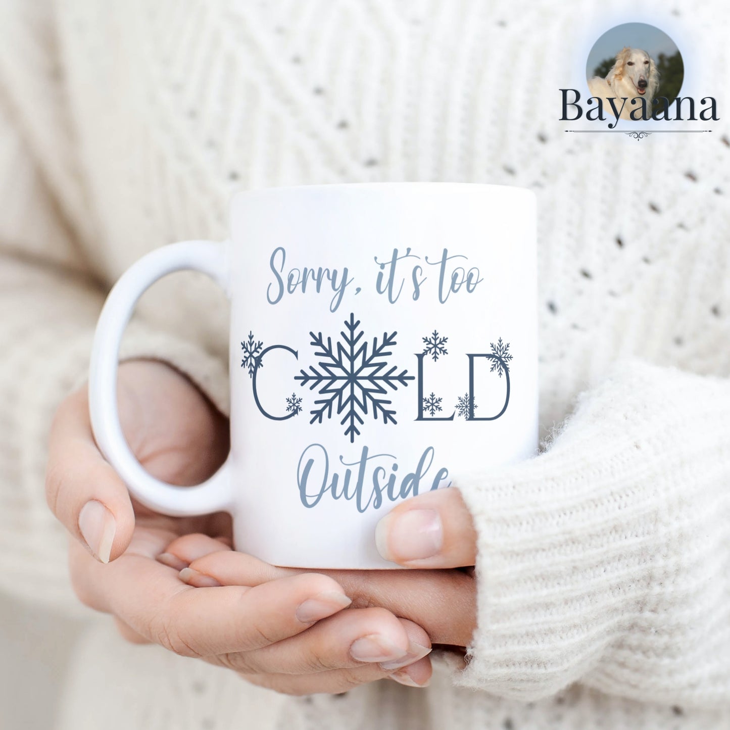 Windhund-Wintertasse "Sorry it´s too cold outside"